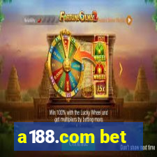 a188.com bet